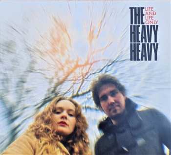 CD The Heavy Heavy: Life and Life Only