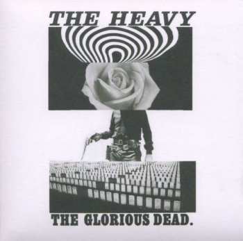 Album The Heavy: The Glorious Dead