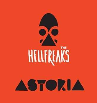 LP The Hellfreaks: Astoria