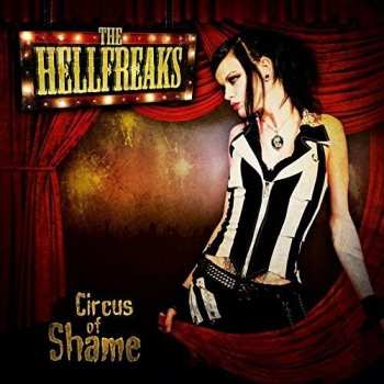 Album The Hellfreaks: Circus Of Shame