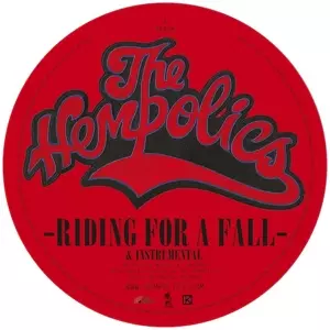 The Hempolics: Riding For A Fall / Come As You Are 