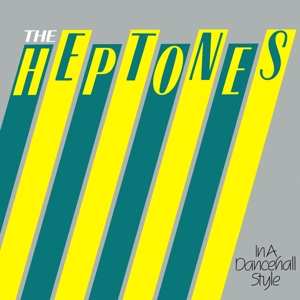 Album The Heptones: In A Dancehall Style