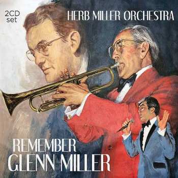 Album The Herb Miller Orchestra: Remember Glenn Miller