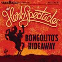 The Herb Spectacles: Bongolito's Hideaway