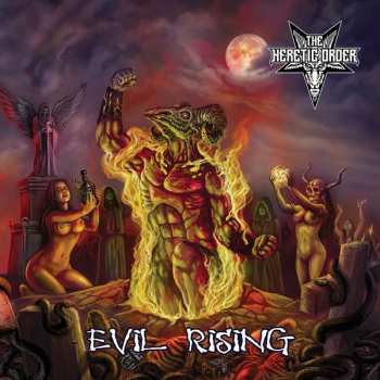 Album The Heretic Order: Evil Rising