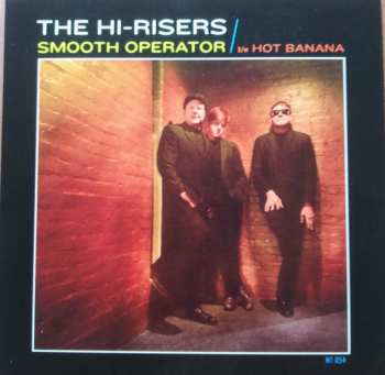 SP The Hi-Risers: Smooth Operator b/w Hot Banana 509641