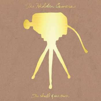 LP The Hidden Cameras: The Smell Of Our Own 426347