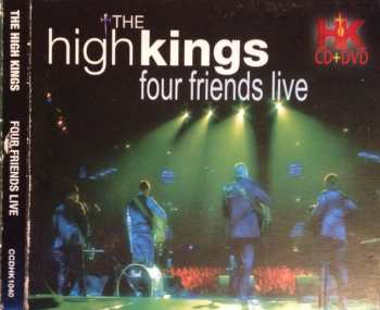Album The High Kings: Four Friends Live