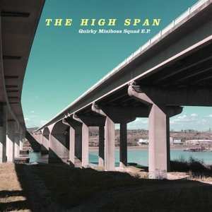 SP The High Span: Quirky Miniboss Squad E.P. LTD | NUM 508928