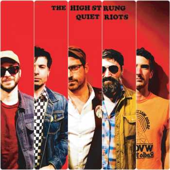 Album The High Strung: Quiet Riots