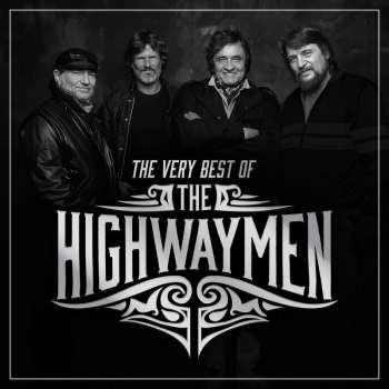 Album The Highwaymen: The Very Best Of