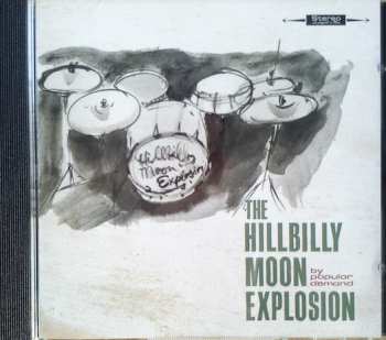 Album The Hillbilly Moon Explosion: By Popular Demand