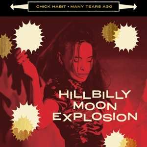 Album The Hillbilly Moon Explosion: Chick Habit