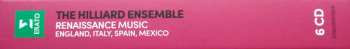 6CD/Box Set The Hilliard Ensemble: Renaissance Music: England, Italy, Spain, Mexico 47679