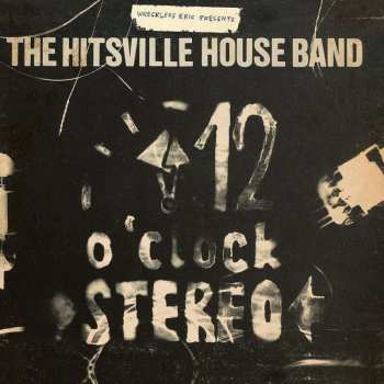 CD The Hitsville House Band: 12 O'Clock Stereo 530770