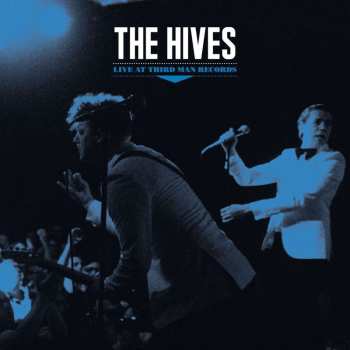 CD The Hives: Live At Third Man Records 525934
