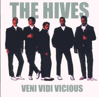 CD The Hives: Veni Vidi Vicious 501764