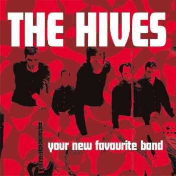 Album The Hives: Your New Favourite Band