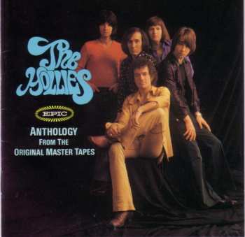 The Hollies: "Epic Anthology": From The Original Master Tapes