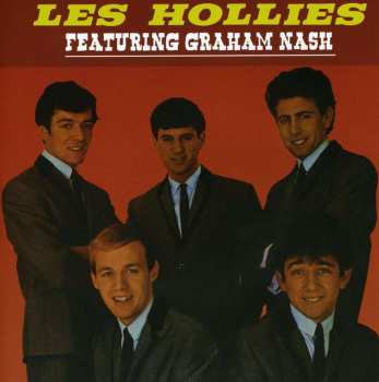 CD The Hollies: Hollies Featuring Graham Nash 440995