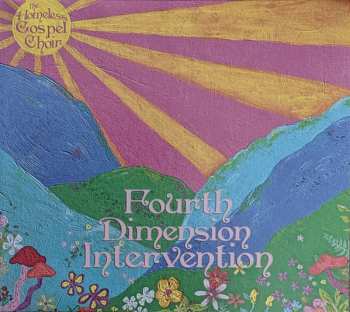 Album The Homeless Gospel Choir: Fourth Dimension Intervention