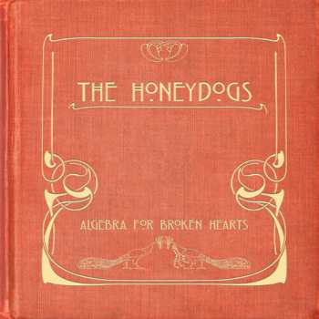 CD Honeydogs: Algebra For Broken Hearts