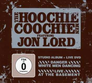 CD/DVD The Hoochie Coochie Men: Danger: White Men Dancing 507712