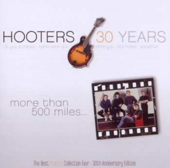 CD The Hooters: 30 Years: More Than 500 Miles... DLX 24096