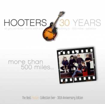 Album The Hooters: 30 Years: More Than 500 Miles...