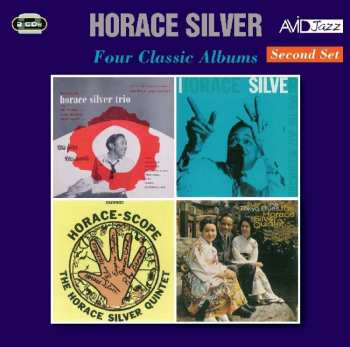 The Horace Silver Quintet: Four Classic Albums