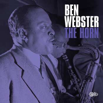 Album Ben Webster: The Horn