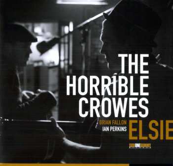 LP The Horrible Crowes: Elsie 462908