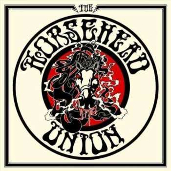 Album The Horsehead Union: The Horsehead Union