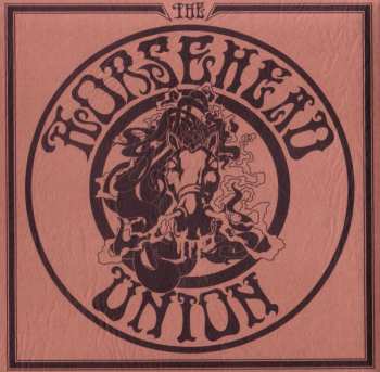 CD The Horsehead Union: The Horsehead Union LTD 256163