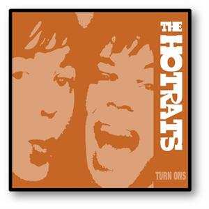 2EP The Hot Rats: Turn Ons 347190