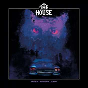 Album The House: Horror Tribute Collection