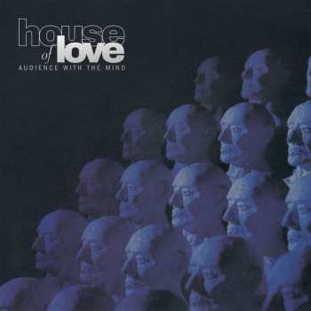 LP The House Of Love: Audience With The Mind 487110