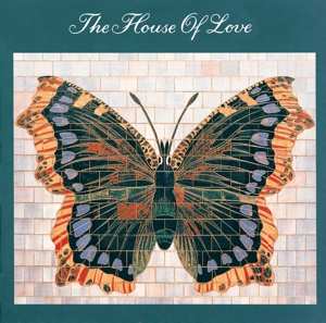 Album The House Of Love: The House Of Love