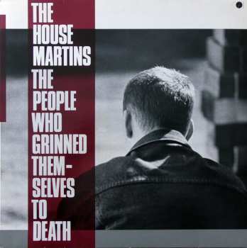Album The Housemartins: The People Who Grinned Themselves To Death