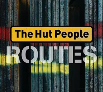 The Hut People: Routes