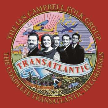 Album The Ian Campbell Folk Group: The Complete Transatlantic Recordings