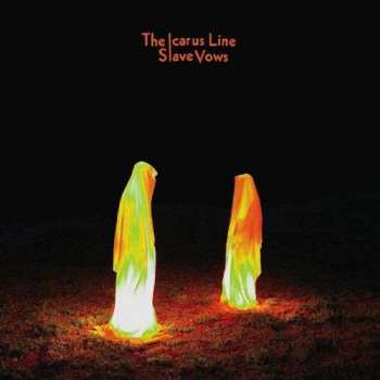 Album The Icarus Line: Slave Vows