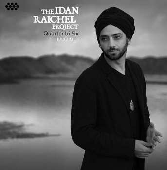 Album The Idan Raichel Project: Quarter To Six [רבע לשש]