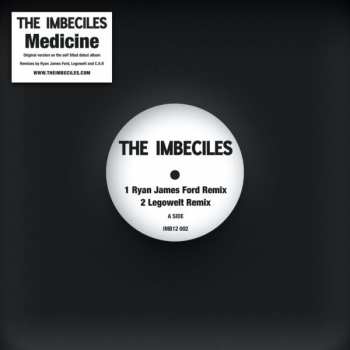 Album The Imbeciles: Medicine (Remixes)