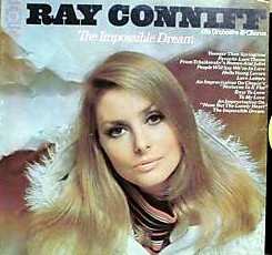 Album Ray Conniff And His Orchestra & Chorus: The Impossible Dream