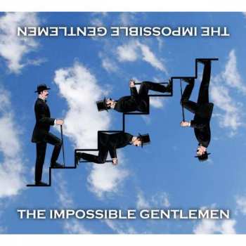 Album The Impossible Gentlemen: The Impossible Gentlemen