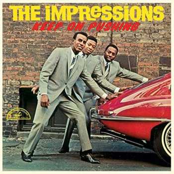 Album The Impressions: Keep On Pushing