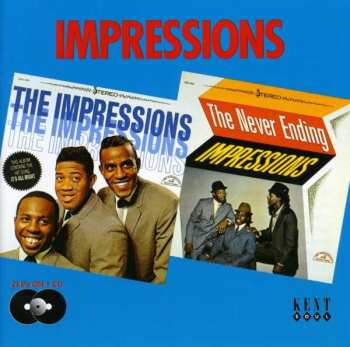 Album The Impressions: The Impressions/The Never Ending Impressions