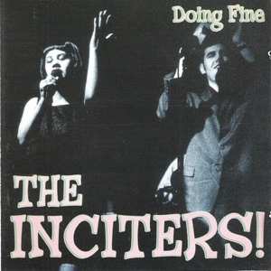 CD The Inciters: Doing Fine 301359