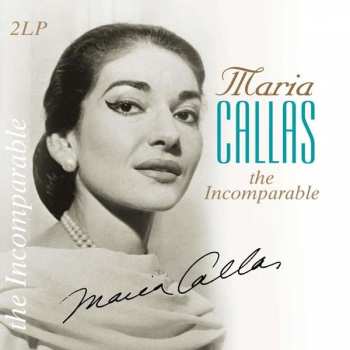 Album Maria Callas: The Incomparable